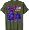 gaming gamer Birthday Llama Pinata Family Apparel Bruh It’s My Birthday Funny Llama Pinata Bday boy Kids Party T-Shirt - Olive Green