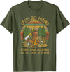 Let's Go Hiking Worst Case Scenario You Get Eaten By A Bear T-Shirt - Olive Green