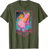 Animal Art T Shirts When Pigs Fly Art T Shirt T-Shirt - Olive Green