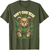 Funny Cannabis Apparel Funny Bear Cannabis Design - Don’t Care Bear T-Shirt - Olive Green