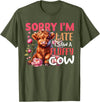 Sorry I'm Late I Saw A Fluffy Cow Cute Heifer Tee Sorry I'm Late I Saw A Fluffy Cow Cute Heifer Highland Cow T-Shirt - Olive