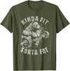 Funny Bear Kinda Fit Sorta Fat Gym Weightlifting Kinda Fit Sorta Fat Funny Gym Bear Weightlifting Workout T-Shirt - Olive Green