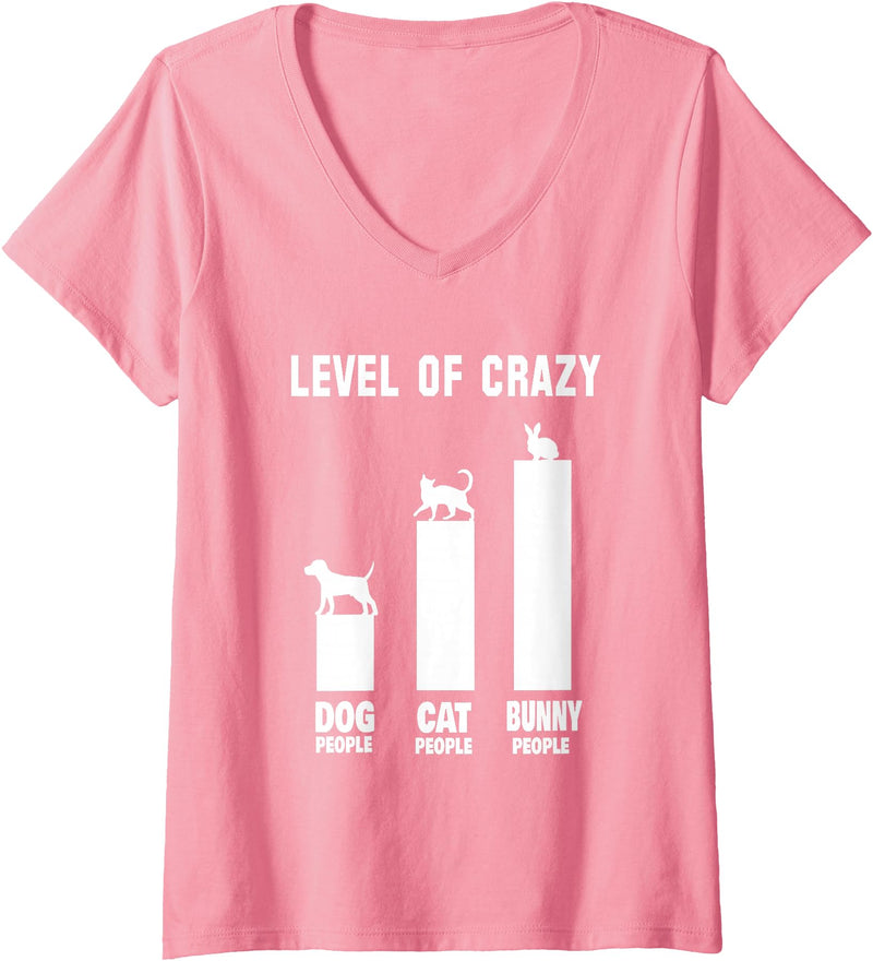 Womens Bunny Outfit Rabbit Owners Level of Crazy Bunny V-Neck T-Shirt in Pink
