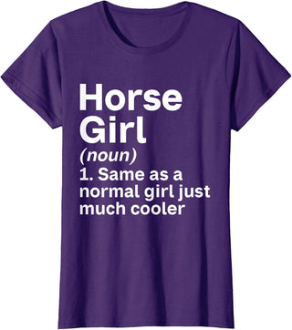Horse Lover and Equestrian Clothing Horse Girl Like A Normal Girl Just Much Cooler Horse Girl T-Shirt - Purple