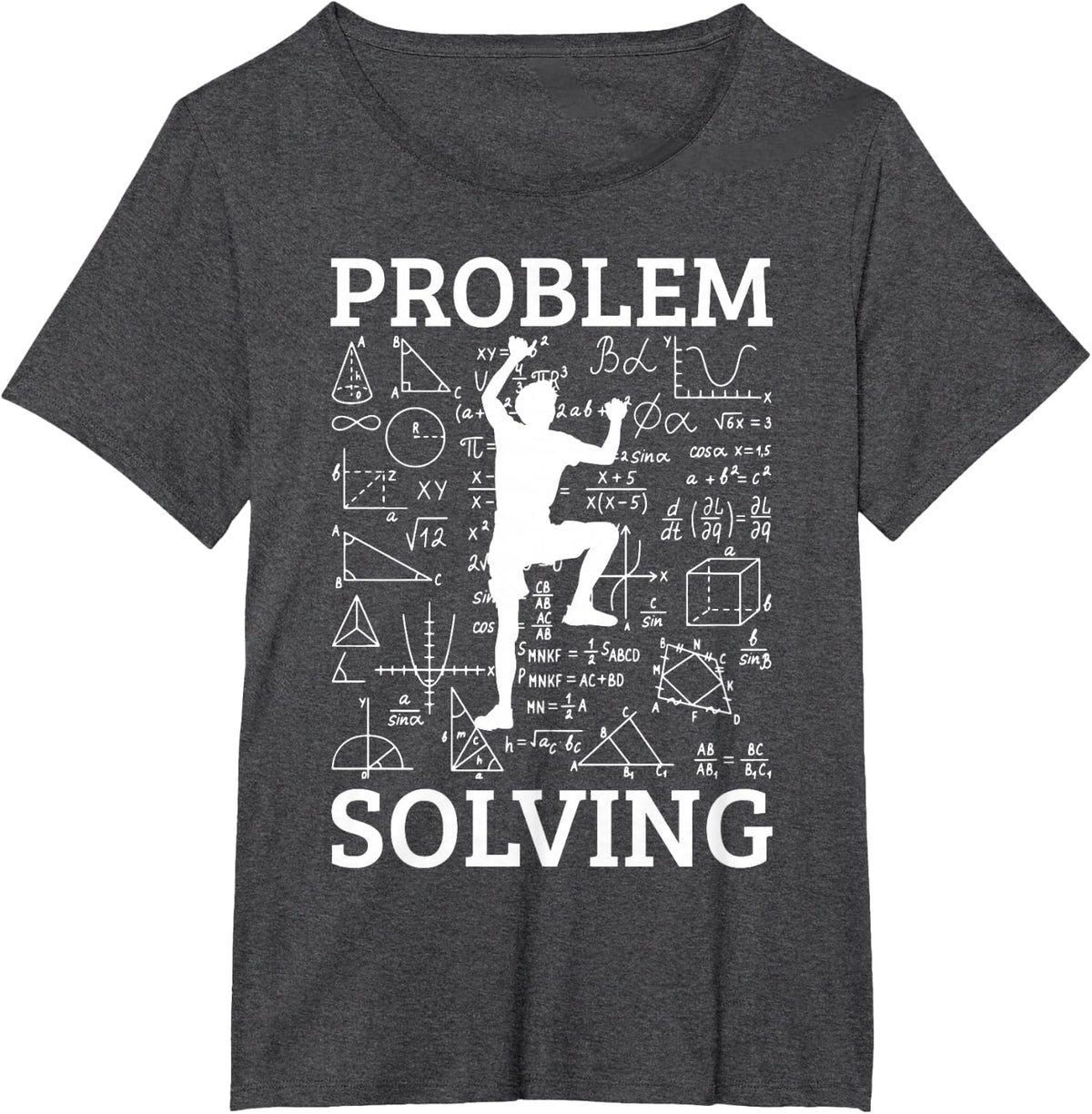 Climbing Problem Solving Rock Climber Bouldering Climb Wall T-Shirt - Dark Heather Grey