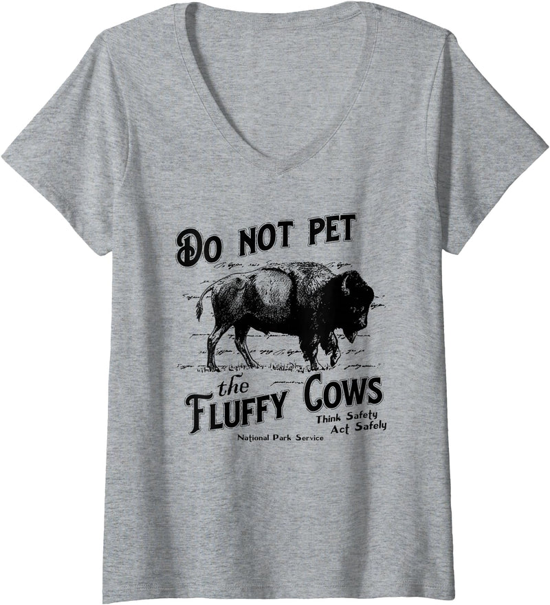Womens Do Not Pet The Fluffy Cows American Bison Vintage V-Neck T-Shirt - Heather Grey