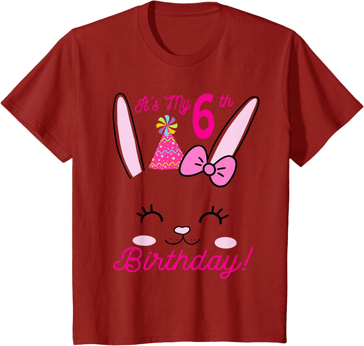 Its My 6th Birthday Girl Bunny Rabbit Theme Party (six) T-Shirt in Cranberry Red