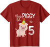 Adorable Pigs & Hogs Apparel Kids This Lil Piggy Is 5 Years Old Funny Birthday Pig T Shirt T-Shirt - Cranberry Red
