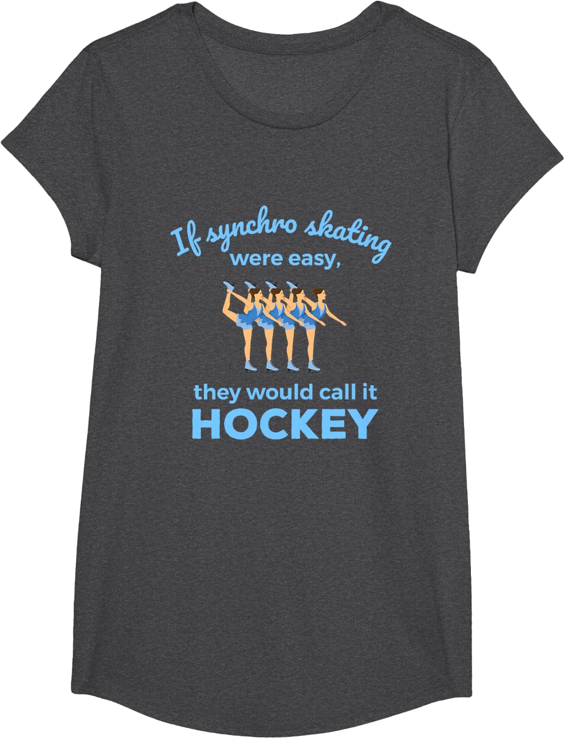 Synchronized Skating If Easy Quote Skater T-Shirt - Girls Dark Heather Grey