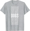 Dogs Apparel Dogs T-Shirt - Heather Grey