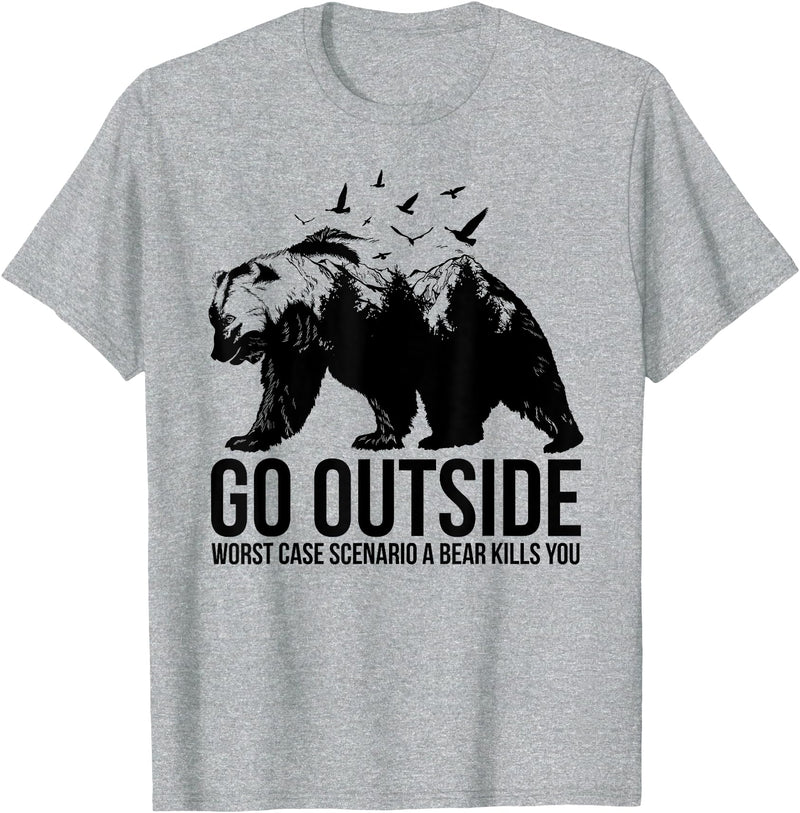 Mountain Calling Hiking T Shirts & Hiking Shirts Go Outside Worst Case Scenario a Bear Kills You Shirt - Heather Grey