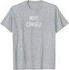 Mint Chip Productions More Cowbell Tee T-Shirt - Heather Grey