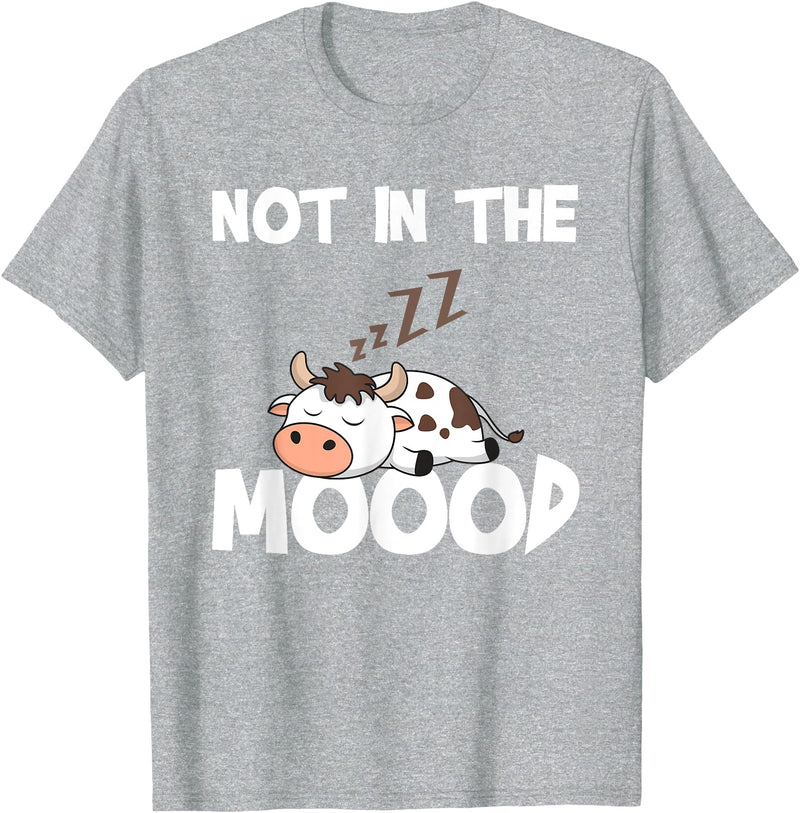 Not In The Mood Cow Tshirt for a Dairy Farmer T-Shirt - Heather Grey