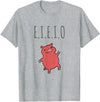 Things by Sally Stuff by Sally: EIEIO Dancing Pig Fun T-Shirt T-Shirt - Heather Grey