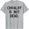 CAT COW CHIVALRY IS NOT DEAD T-Shirt - Heather Grey