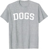 Dogs - Style Dogs T-Shirt - Heather Grey