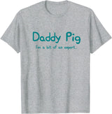 Maishi Gifts Father Pig Gift Dad Birthday Daughter Ideas - Daddy T-Shirt - Heather Grey