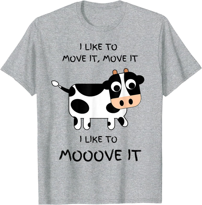 C73Design I like to move it, move it. I like to Mooove it funny cow T-Shirt - Heather Grey