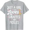 Giraffe Memme Just A Girl Who Loves Giraffes And Pickles Giraffe Gift T-Shirt - Heather Grey