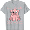 Funny BBQ Grilling Pig Tee Shirt Men Women Kids Go Pig Or Go Home - Funny BBQ T Shirt Barbecue Gift T-Shirt - Heather Grey