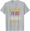 Dickie-Do Award My Tummy Sticks Out Further Than Quote T-Shirt - Heather Grey