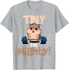 Weightlifting Hamster Tiny but Mighty! T-Shirt - Heather Grey