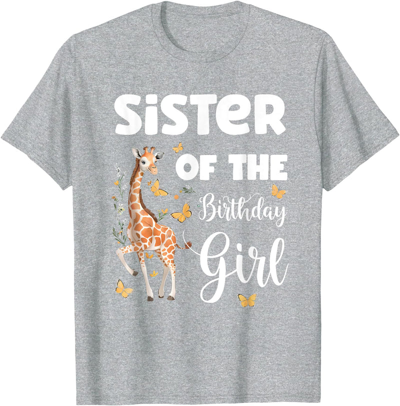 Giraffe Birthday Party by LazyPanda Giraffe Sister of the Birthday Girl Matching Family T-Shirt - Heather Grey