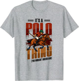 Equestrian Pony Sport Mallet Designs Horse Polo Player It's A Polo Thing You Wouldn't Understand T-Shirt - Heather Grey