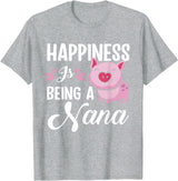 Gift For Nana Happiness Is Being A Nana Pig T-Shirt - Heather Grey