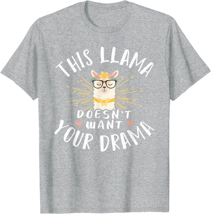 Cute Llama And Alpaca Animal Design Ideas Dieses Lama Wanna dein Drama nicht T-Shirt - Heather Grey