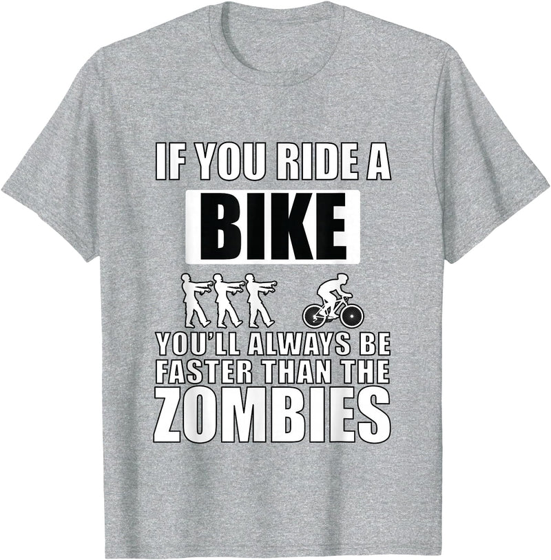 Funny Cycling Shirts and Gifts Funny Halloween Biking Quote Bike Race Biker Zombie Meme T-Shirt - Heather Grey