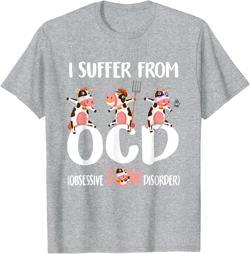 I Suffer From OCD Obsessive Cow Disorder Cow I Suffer From OCD Obsessive Cow Disorder Cute Cow Lover T-Shirt - Heather Grey