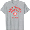 Ink’d and threads Emotional Support Bear T-Shirt - Heather Grey