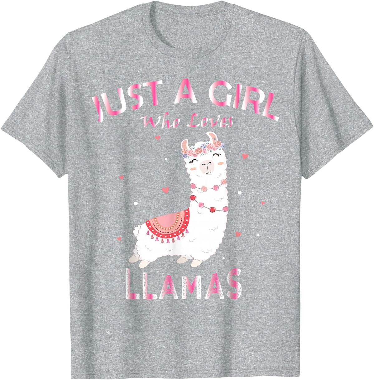 Just A Girl Who Loves Llamas Gift Shirt Just A Girl Who Loves Llamas T-Shirt Gift For Llama Gift Tee T-Shirt - Heather Grey