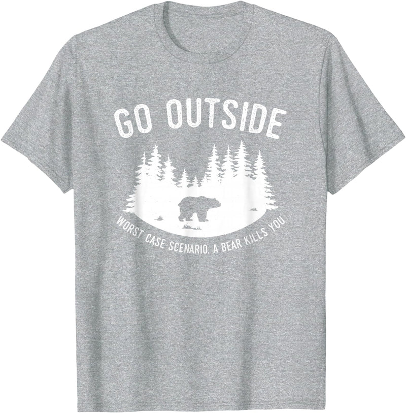 Explore Tees Go Outside Worst Case Scenario A Bear Kills You Explorer Tee T-Shirt - Heather Grey