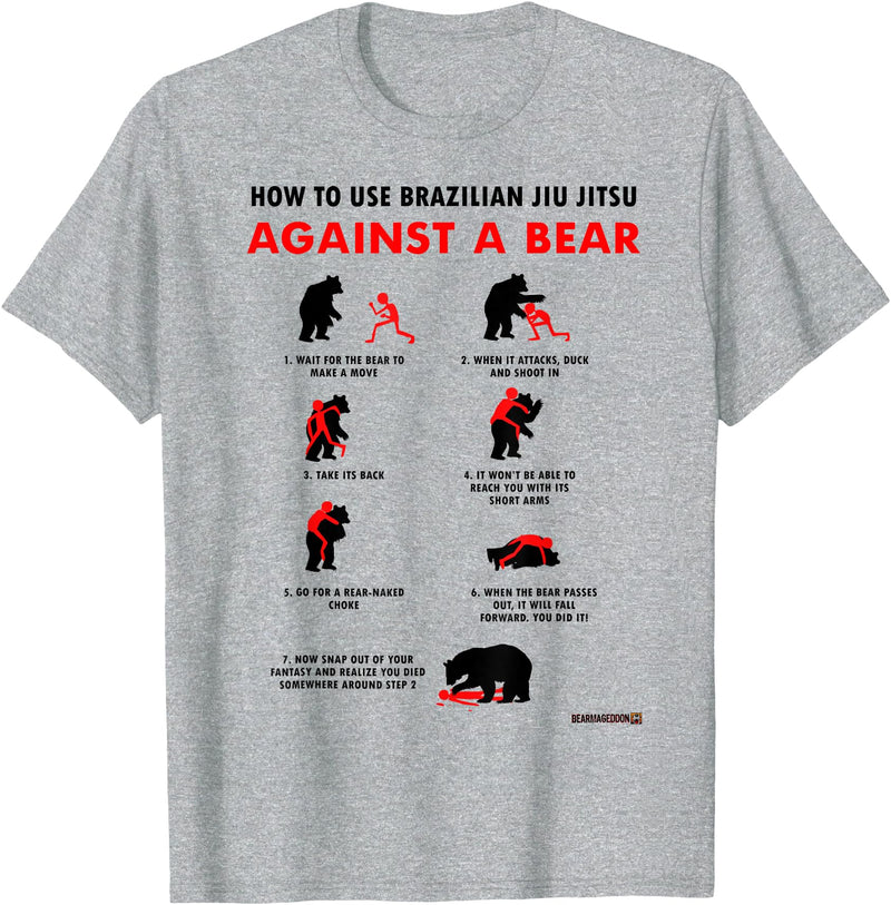 Bearmageddon How to Use BJJ Against a Bear T-Shirt - Heather Grey