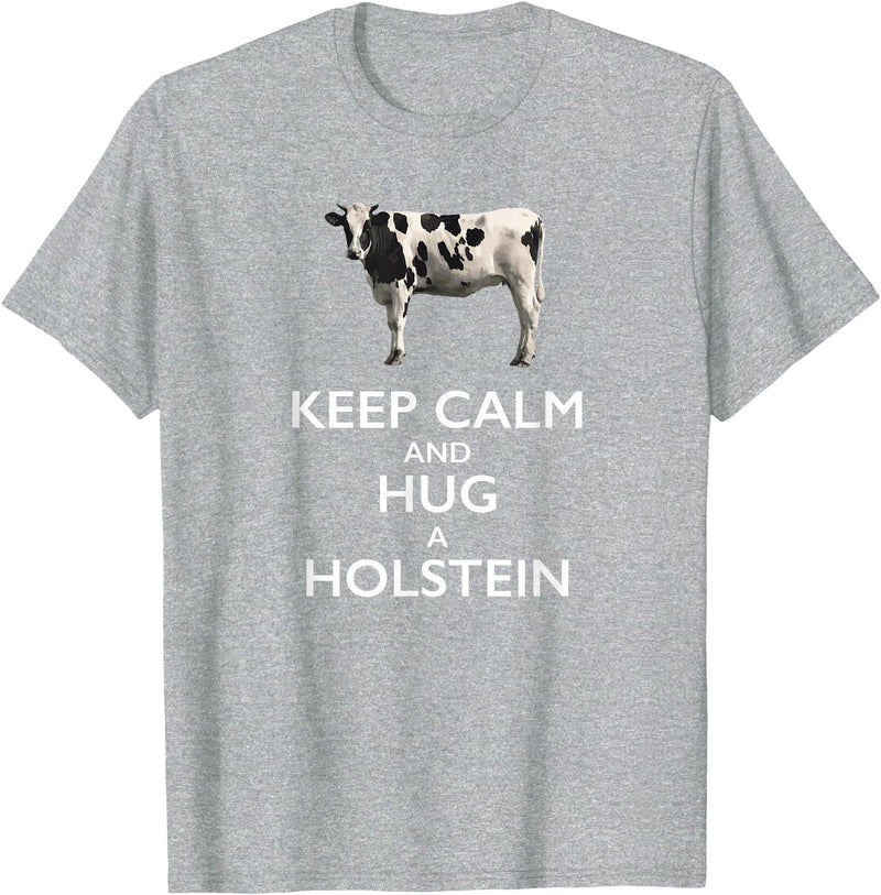 Holstein Lover Tees Keep Calm and Hug a Holstein For Cow Lovers T-Shirt - Heather Grey