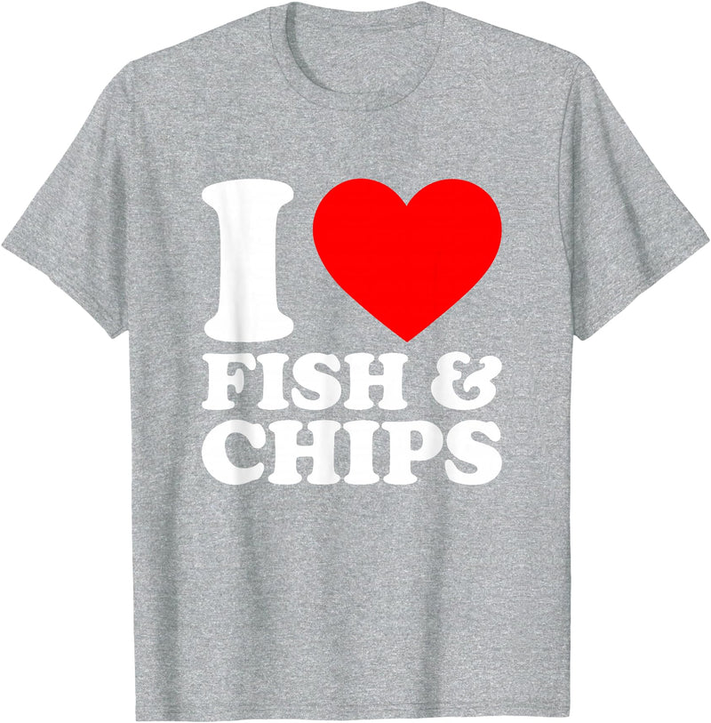 I Love Food Shirts Collection I Love Fish And Chips, I Heart Fish And Chips T-Shirt - Heather Grey