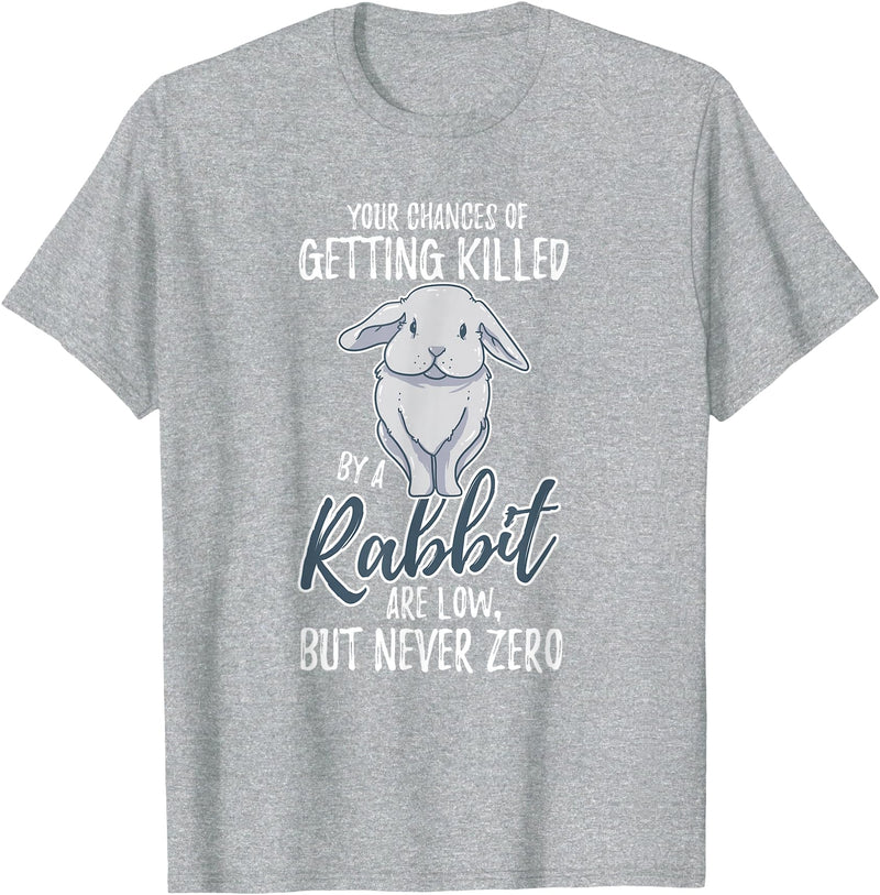 Killed by Rabbit Are Low but Never Zero Bunny Lover T-Shirt in Heather Grey