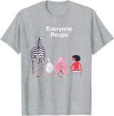 Everyone Poops Funny Zebra Pig Toilet Humor Tees Everyone Poops Funny Zebra Pig Toilet Humor T-Shirt - Heather Grey