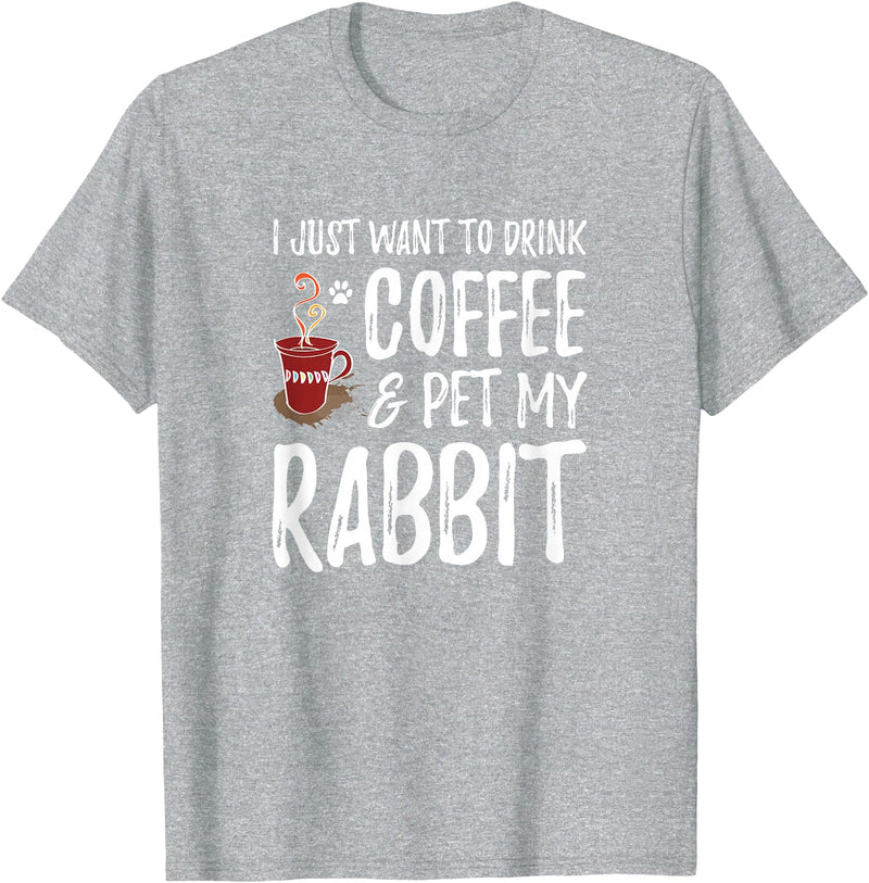 Rabbit Lover Coffee Funny Bunny Mom Gift T-Shirt in Heather Grey