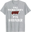 Hereford Hog T-Shirt The Hereford Pig Whisperer Apparel Breeder Men T-Shirt - Heather Grey