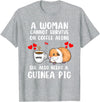 Cute & Funny Guinea Pig Pet Lovers Outfit Present Woman Cannot Survive On Coffee Alone She Needs A Guinea Pig T-Shirt - Heather Grey