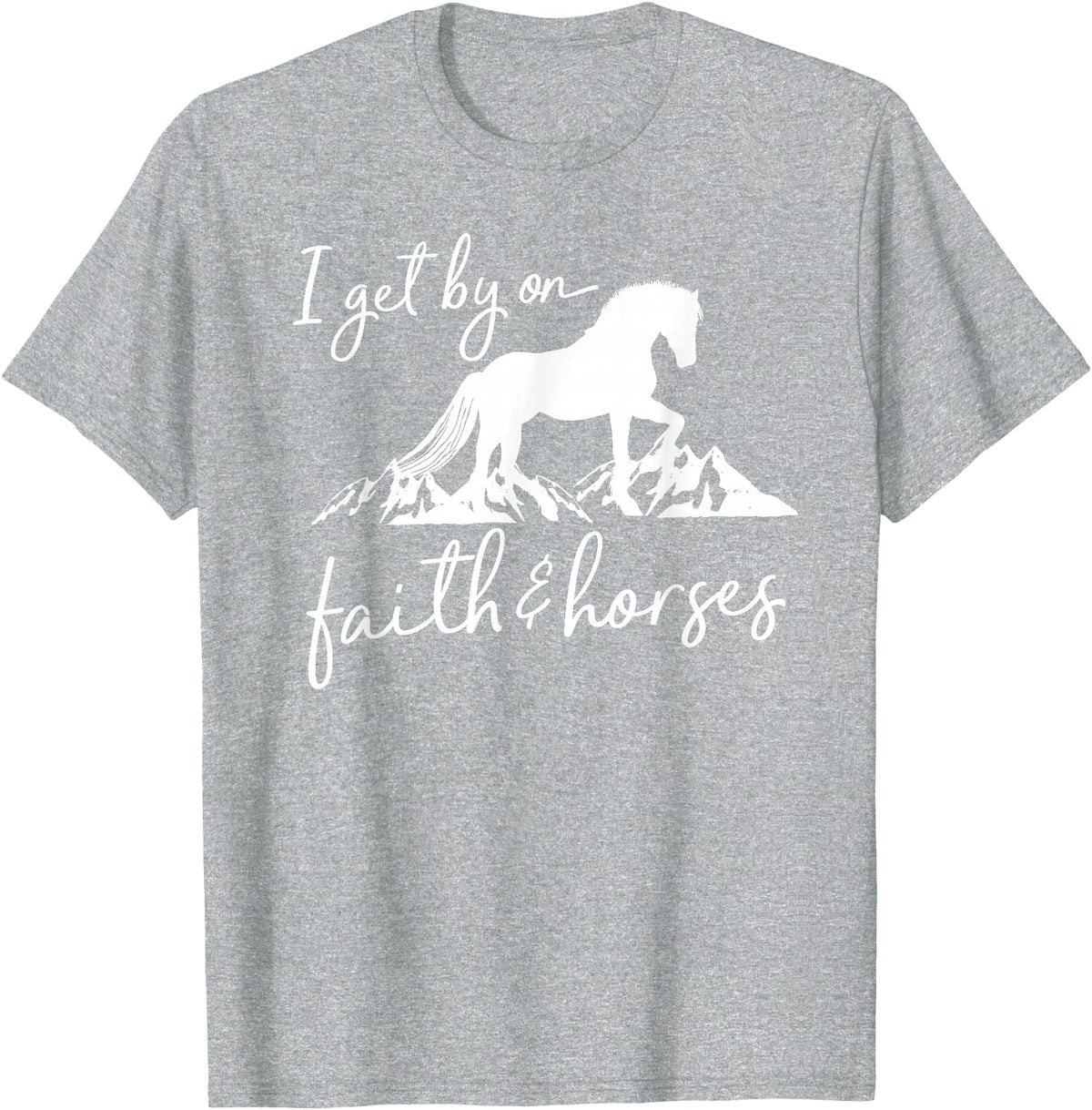 Equestrian Horse Lover Graphic Designs Faith and Horses - Christian Horse Lover T-Shirt - Heather Grey