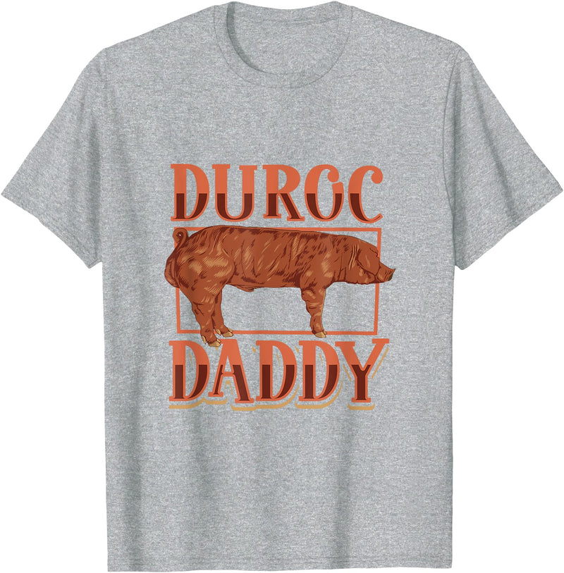 Creative Duroc Pigs designs Duroc Pig Daddy T-Shirt - Heather Grey