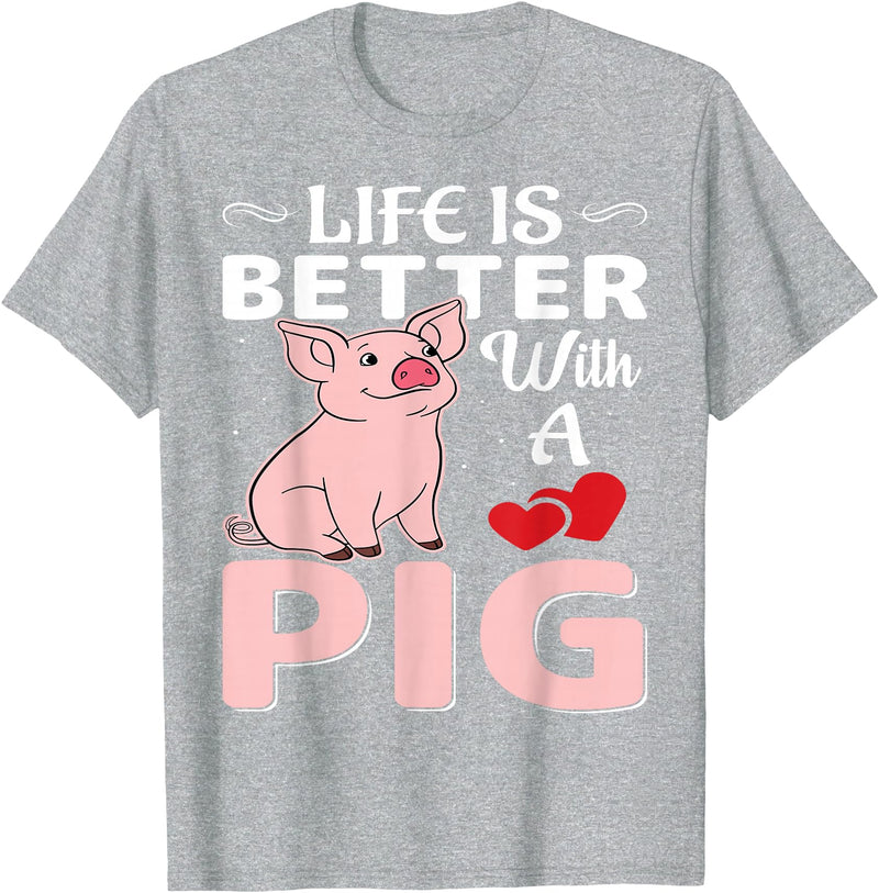 Funny Pig Farm Piggy Farmer Farming Gifts DAIMMER Life Is Better With A Pig T-Shirt - Heather Grey