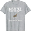Funny Giraffe Lover Tees Giraffen machen mich glücklich du nicht so sehr Giraffe Lovers T-Shirt - Heather Grey