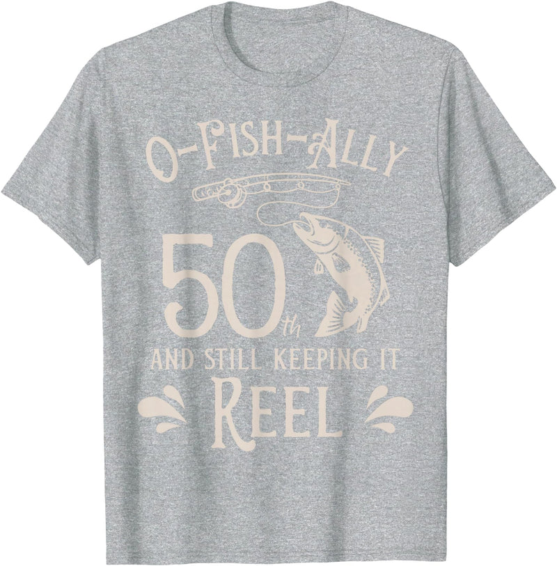 Fishing Birthday Fisherman Matching Family Mom Dad O-Fish-Ally 50th Fishing Birthday T-Shirt - Heather Grey
