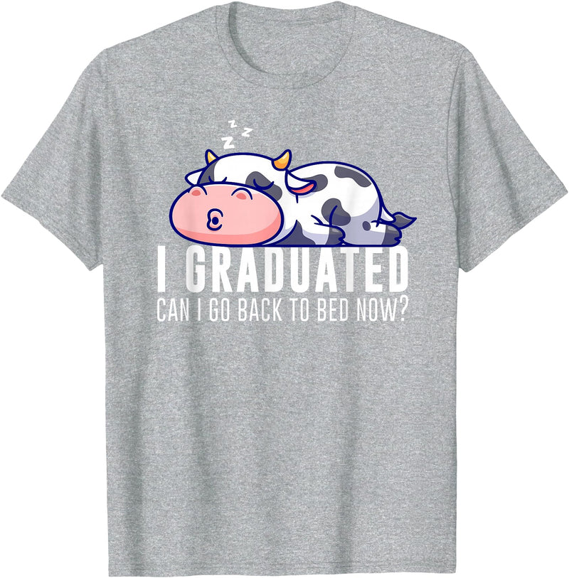 Funny Cow Lovers Graduation Party Outfit Co. Funny Cow Graduation I Graduated Can I Go Back To Bed Now T-Shirt - Heather Grey