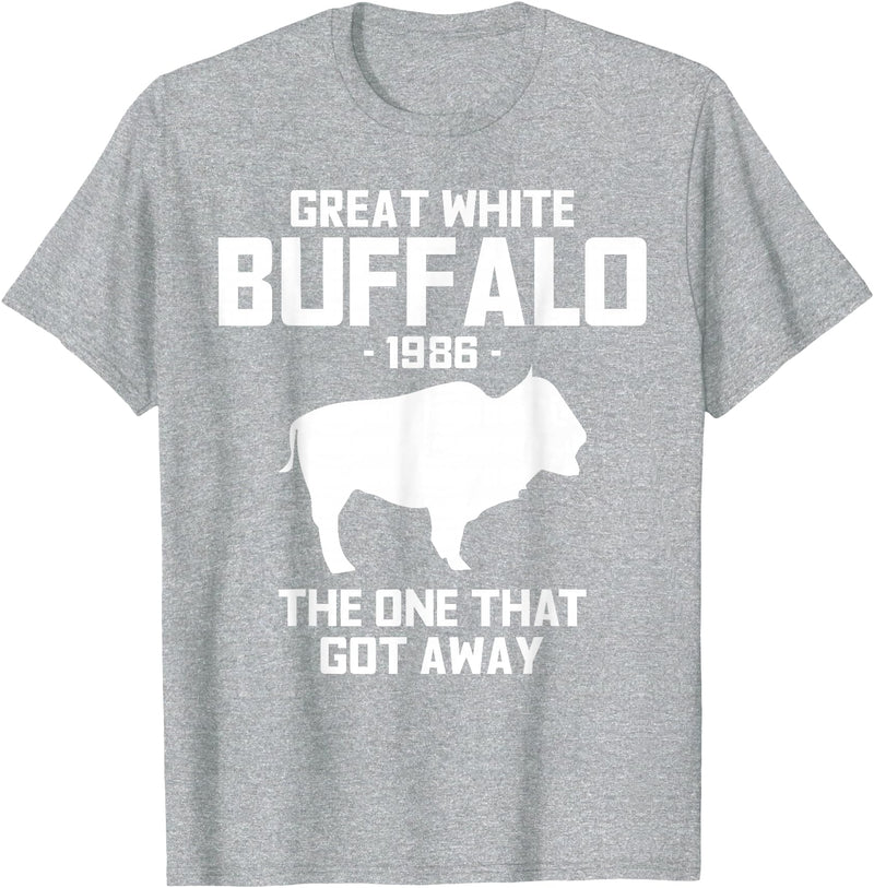 Great White Buffalo T-Shirts Great White Buffalo The One That Got Away Funny T-Shirts T-Shirt - Heather Grey